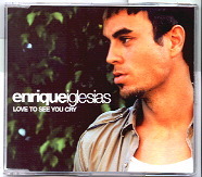 Enrique Iglesias - Love To See You Cry CD 1